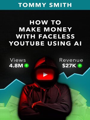 cover image of How to Make Money with Faceless YouTube using AI
